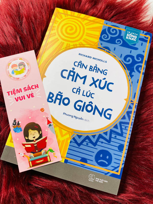 Cân bằng cảm xúc cả lúc bão giông