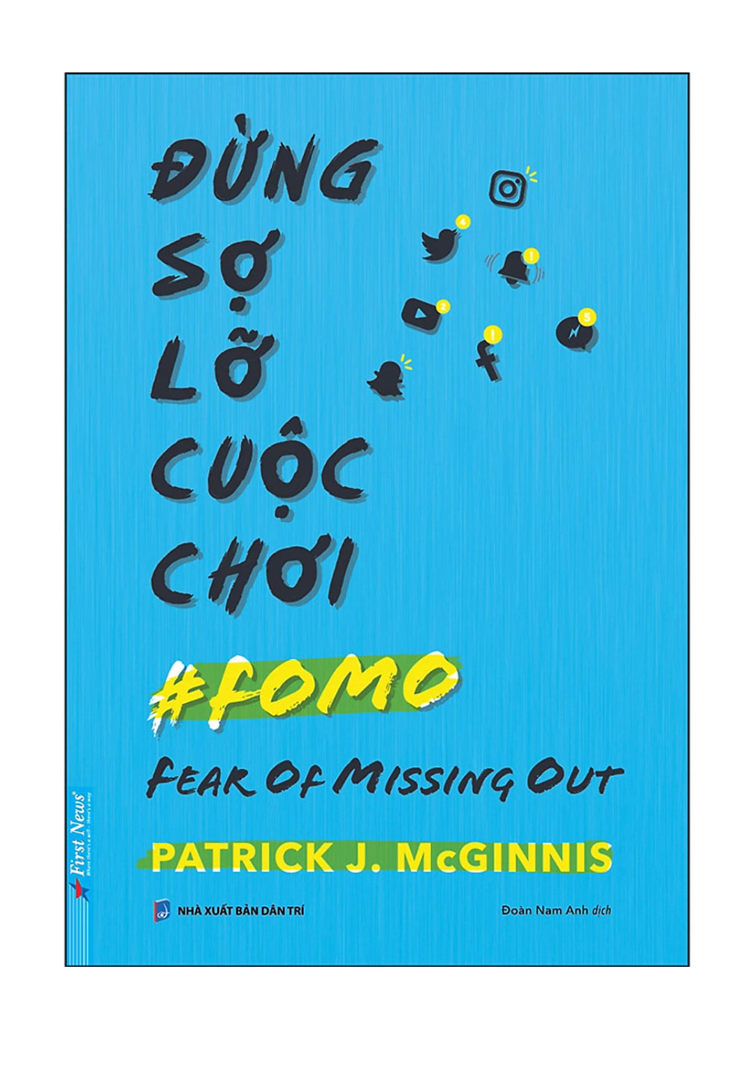 Đừng Sợ Lỡ Cuộc Chơi (FOMO)