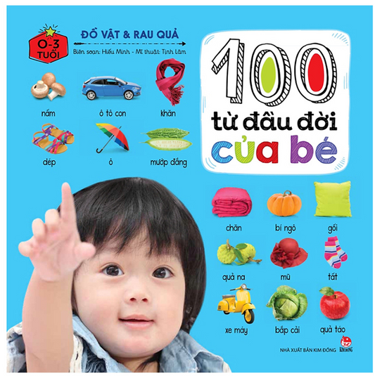 100 Từ Đầu Đời Của Bé: Đồ Vật Và Rau Quả