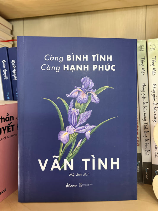 Càng bình tĩnh Càng hạnh phúc