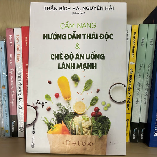 Cẩm nang hướng dẫn thải độc & chế độ ăn uống lành mạnh